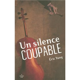 Un silence coupable