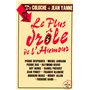 Le plus drôle de l'humour de Coluche à Jean Yanne