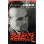 Malaquais rebelle