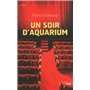 Un soir d'aquarium