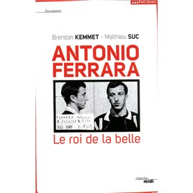 Antonio Ferrara le roi de la belle