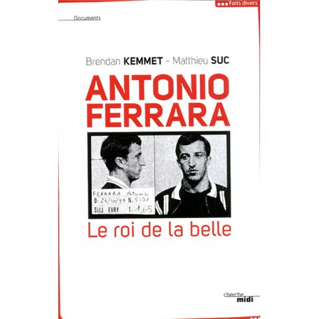 Antonio Ferrara le roi de la belle