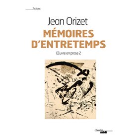 Mémoires d'entretemps