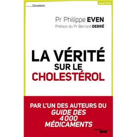 La vérité sur le cholestérol