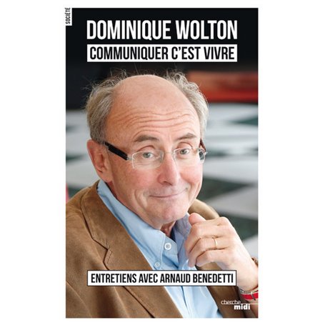 Communiquer c'est vivre