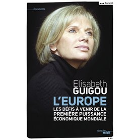 L'Europe - les défis à venir de la première puissance économique mondiale