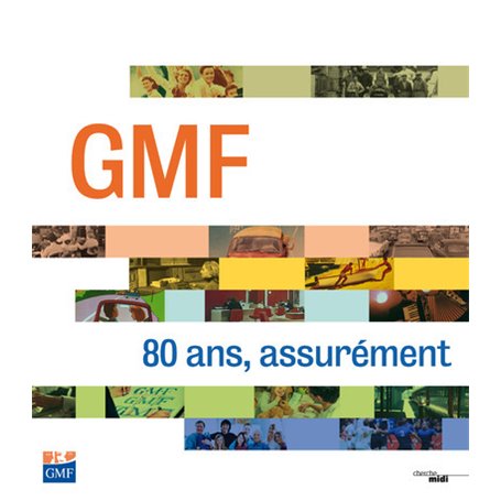 GMF 80 ans, assurément