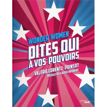 Wonder Women - Dites oui à vos pouvoirs