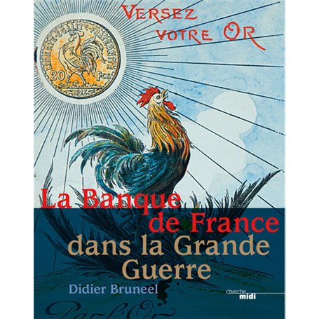 La Banque de France dans la Grande Guerre