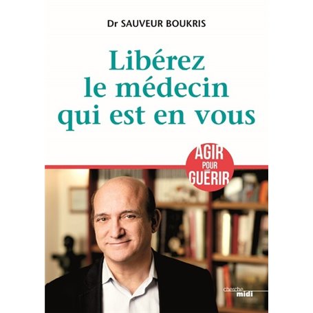 Libérez le médecin qui est en vous