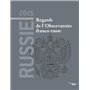 Russie 2015 - Regards de l'Observatoire franco-russe