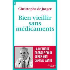 Bien vieillir sans médicaments