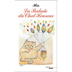 La balade du chat heureux