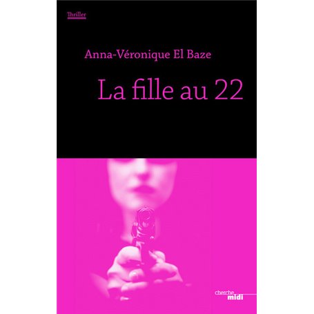 La fille au 22