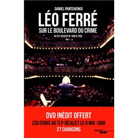 Léo Ferré sur le boulevard du crime