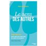 Le sens des aUtres - FEHAP 1936-2016 Quatre-vingts ans à l'avant-garde de la santé et des solidarite