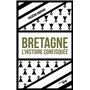 Bretagne, l'histoire confisquée