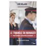 Le triangle du manager - Pour changer l'entreprise autrement