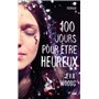 100 Jours pour être heureux