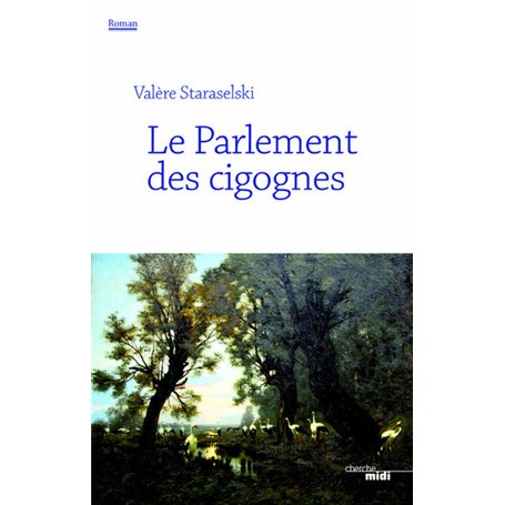 Le parlement des cigognes