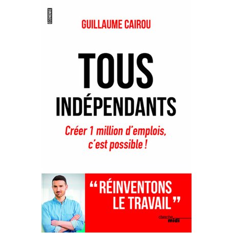 Tous indépendants