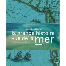 La grande histoire vue de la mer