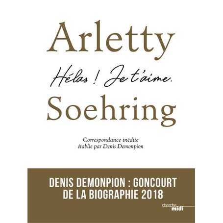 Arletty-Soehring - Hélas ! Je t'aime.