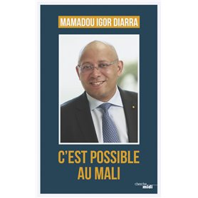 C'est possible au Mali