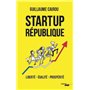 Startup République - Liberté - Egalité - Prospérité