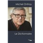 Michel Onfray, le dictionnaire