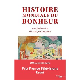 Histoire mondiale du bonheur