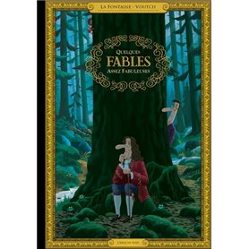 Quelques fables assez fabuleuses