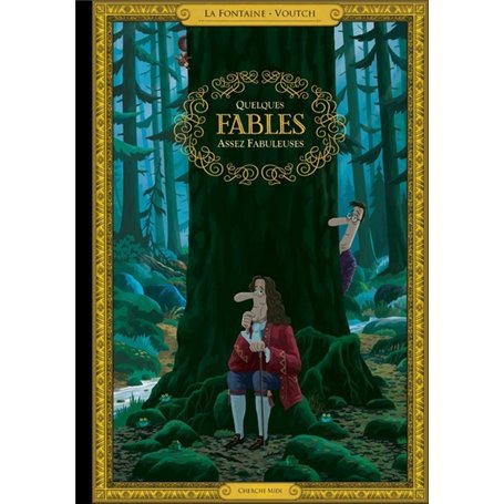 Quelques fables assez fabuleuses