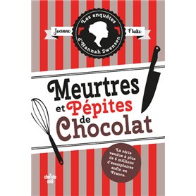 Les Enquêtes d'Hannah Swensen - tome 1 Meurtres et pépites de chocolat