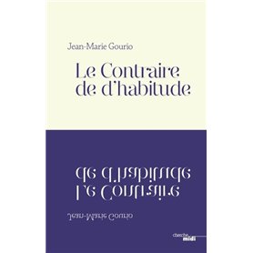 Le contraire de d'habitude