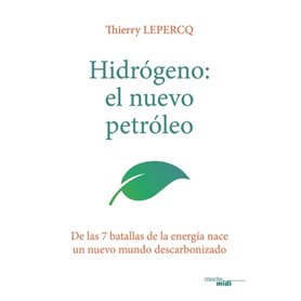 Hydrogène, le nouveau pétrole (version espagnole)