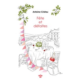 Fête et défaites