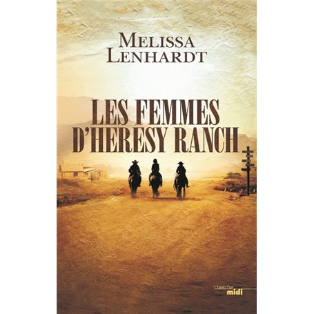 Les Femmes d'Heresy Ranch