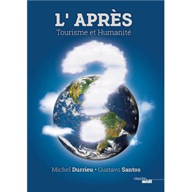 L'Après - Tourisme et Humanité