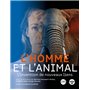 L'Homme et l'Animal - L'invention de nouveaux liens