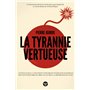 La Tyrannie vertueuse