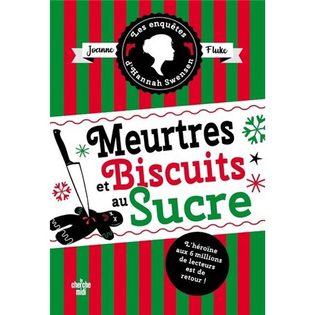 Les Enquêtes d'Hannah Swensen - tome 6 Meurtres et biscuits au sucre