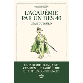 L'Académie par un des 40