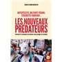 Les nouveaux prédateurs : antispécistes, militants végans, écologistes radicaux