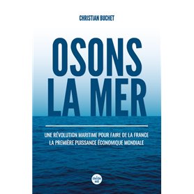 Osons la mer