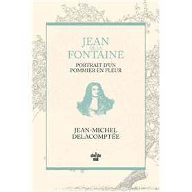 Jean de La Fontaine, portrait d un pommier en fleur