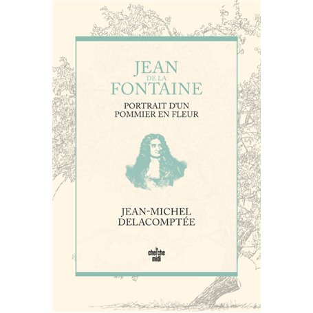 Jean de La Fontaine, portrait d un pommier en fleur