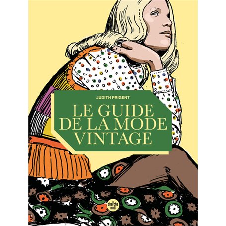 Le guide de la mode vintage