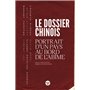 Le dossier chinois - Portrait d un pays au bord de l abîme