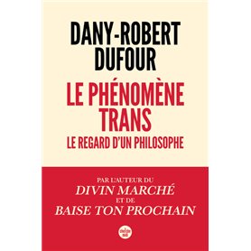 Le phénomène trans - Le regard d'un philosophe